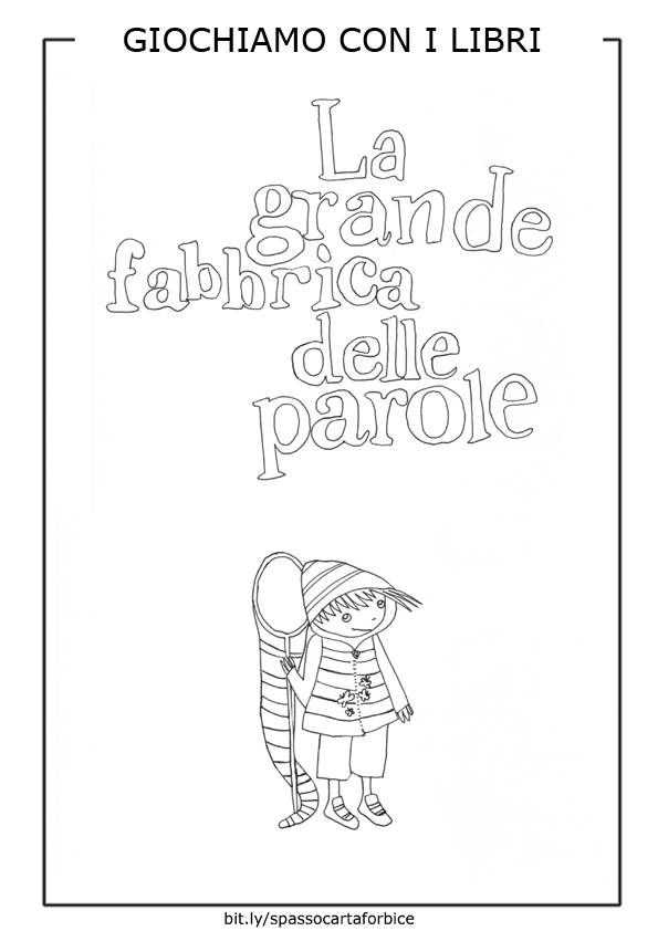 Colora La grande fabbrica delle parole