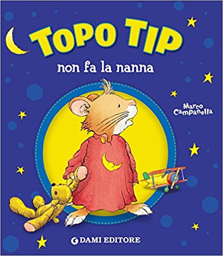 libri per bambini topo tip non fa la nanna