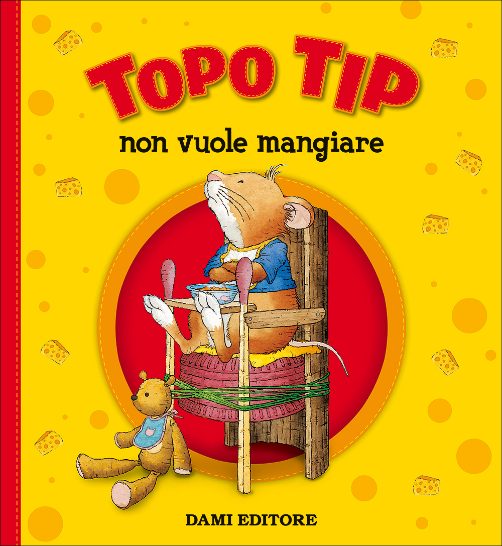 libri per bambini topo tip non vuole mangiare