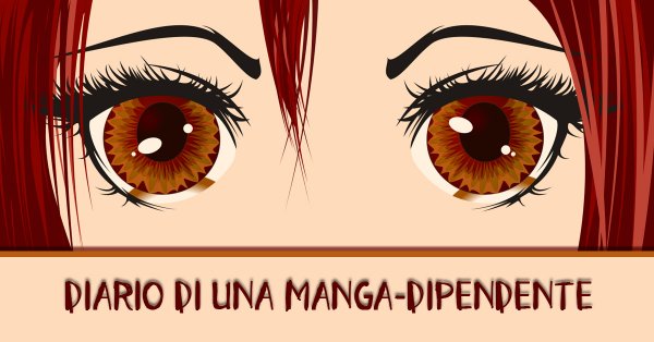 diario di una manga dipendente